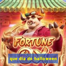 que dia do halloween